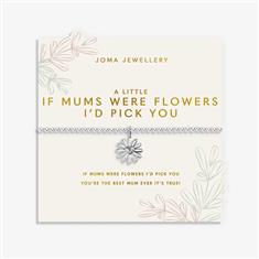 Joma - If Mums were flowers I'd pick you
